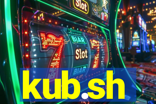 kub.sh
