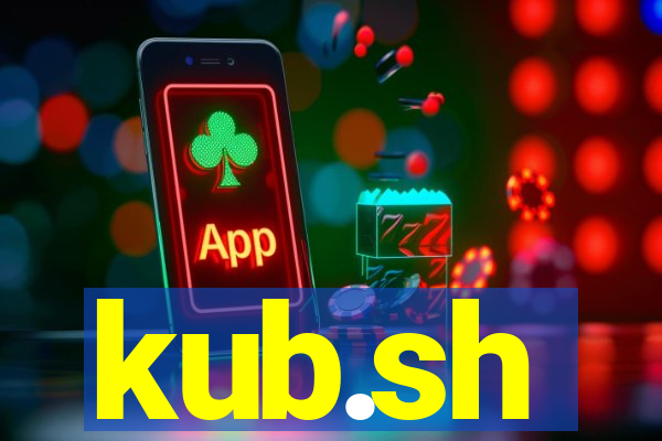kub.sh