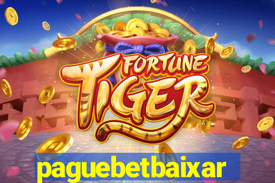 paguebetbaixar