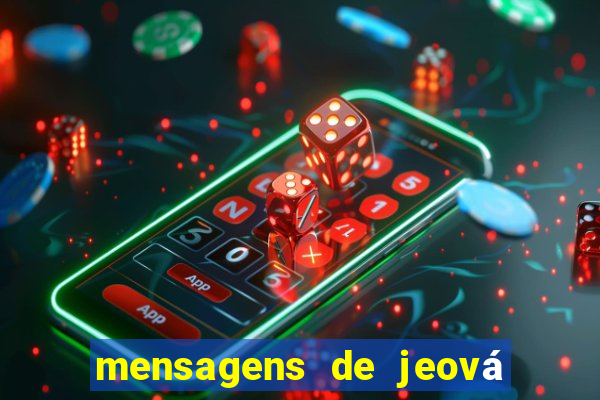 mensagens de jeová para whatsapp