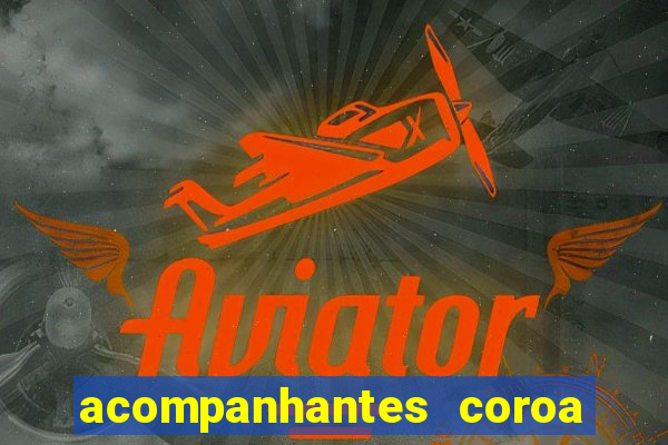 acompanhantes coroa porto alegre