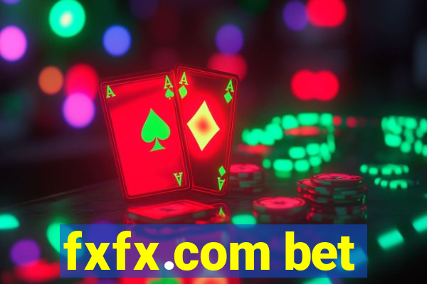fxfx.com bet