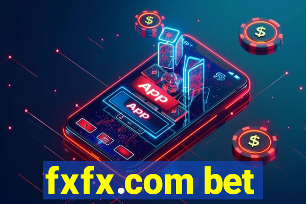 fxfx.com bet