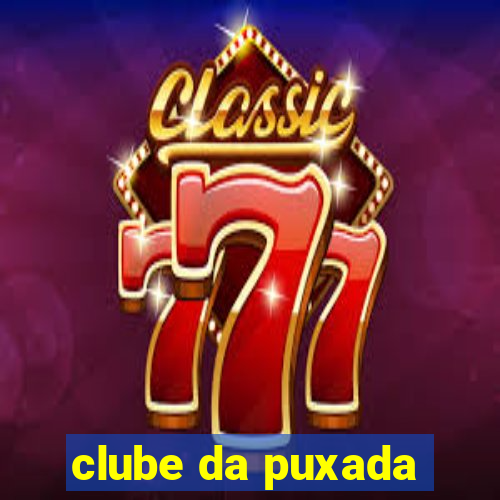 clube da puxada