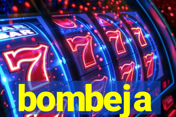 bombeja