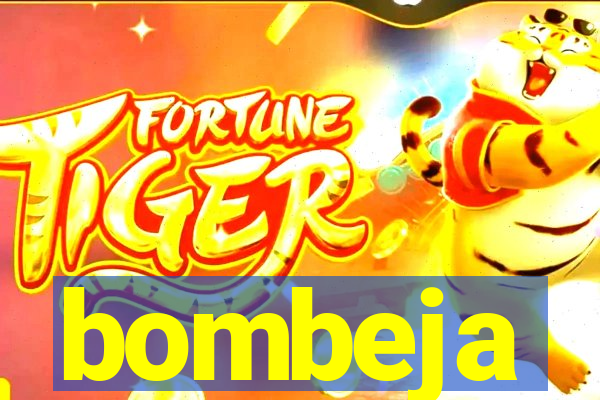 bombeja