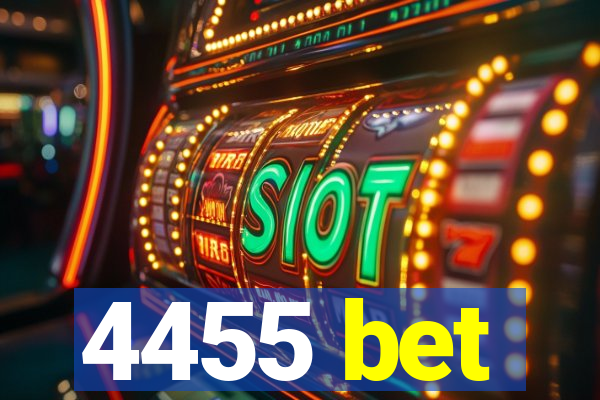 4455 bet