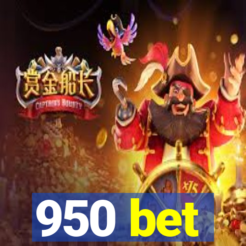 950 bet