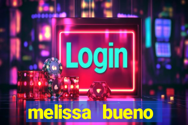 melissa bueno privacy vazado
