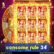 consome rule 34