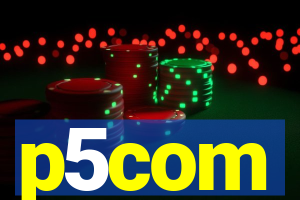 p5com