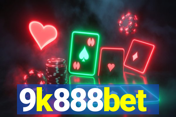 9k888bet