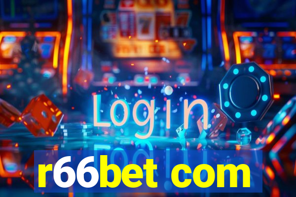 r66bet com