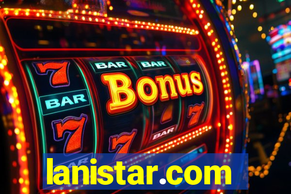 lanistar.com