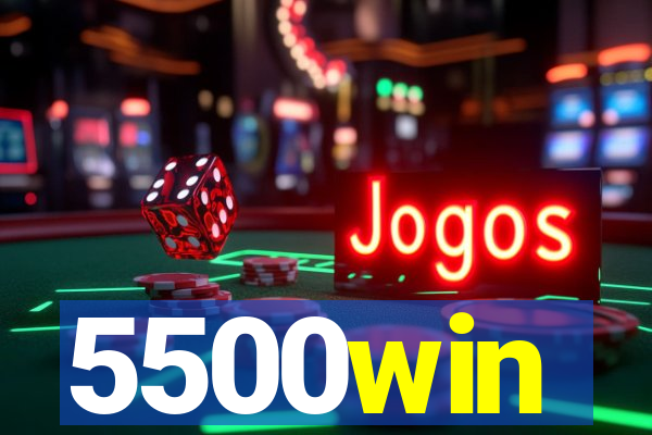 5500win