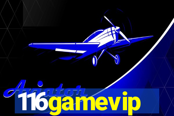 116gamevip
