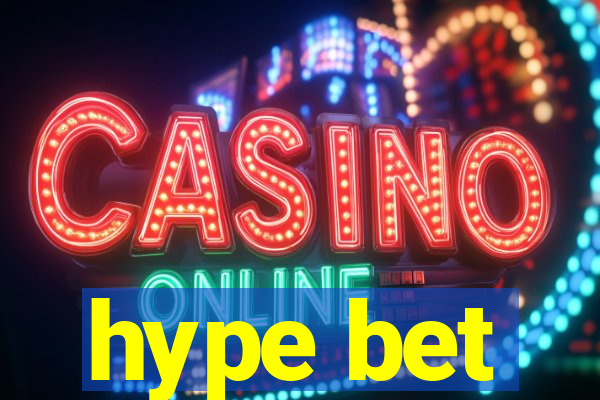 hype bet