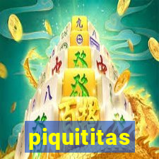 piquititas