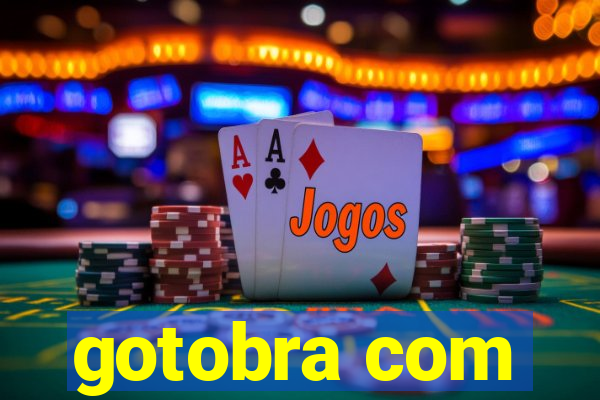 gotobra com