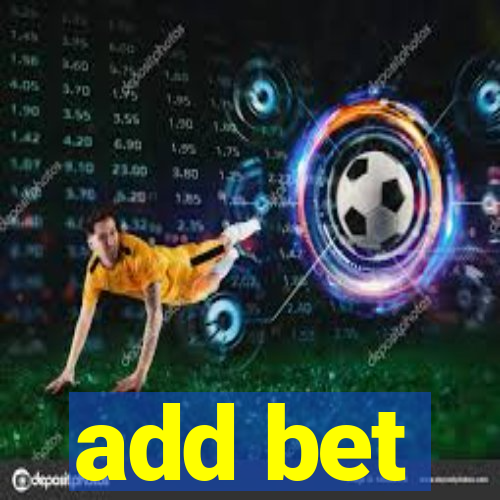 add bet