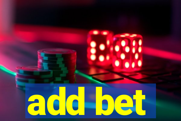 add bet