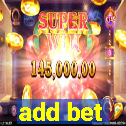 add bet