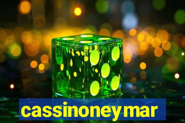 cassinoneymar