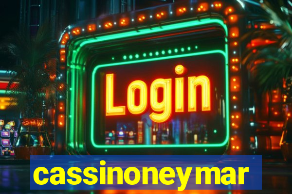 cassinoneymar