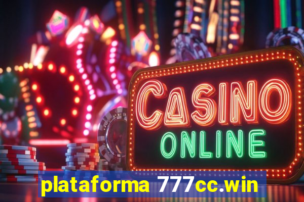 plataforma 777cc.win