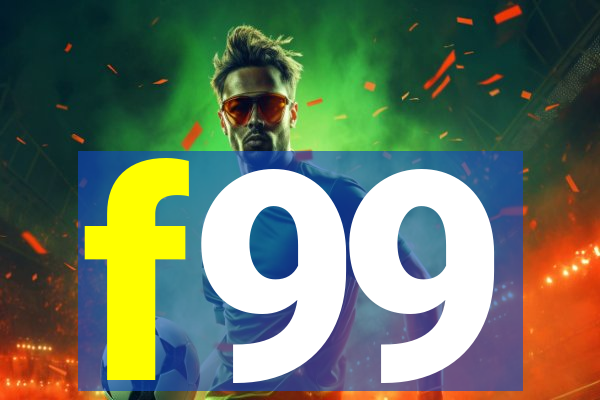 f99