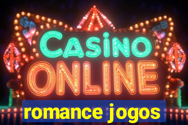romance jogos