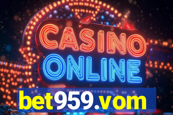 bet959.vom