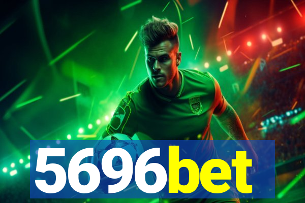 5696bet