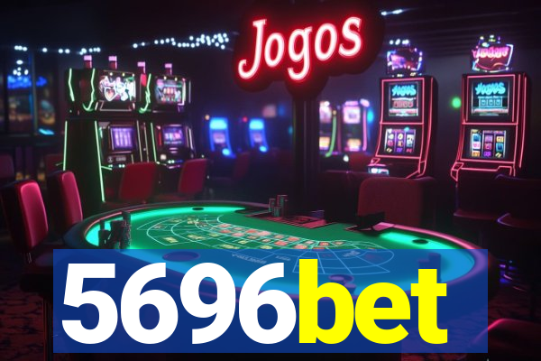 5696bet