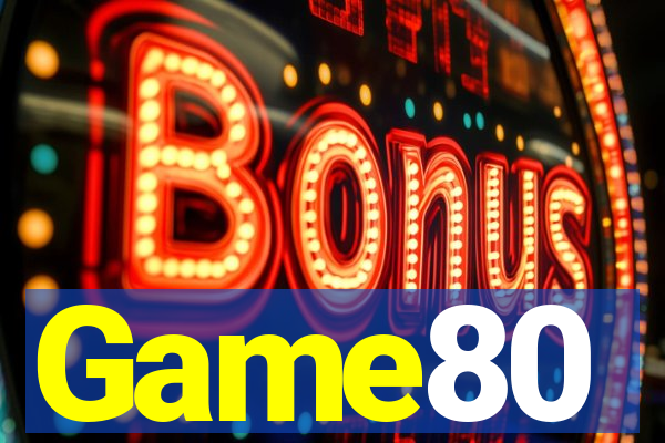 Game80