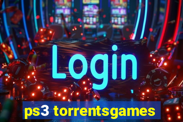 ps3 torrentsgames