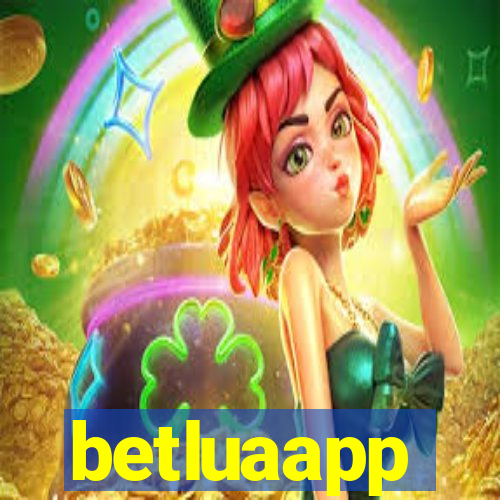 betluaapp