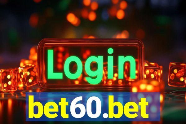 bet60.bet