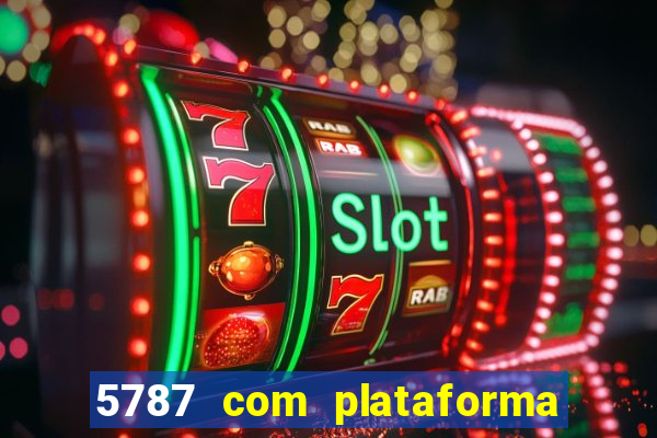5787 com plataforma de jogos