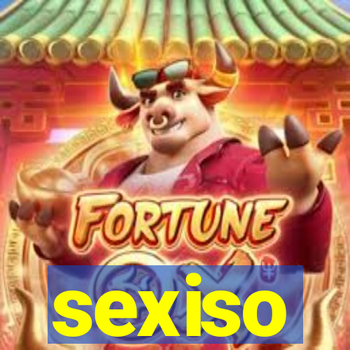 sexiso