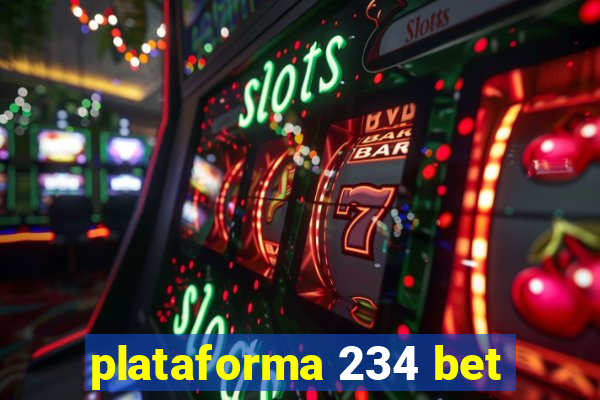 plataforma 234 bet