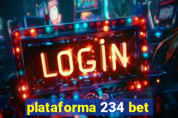 plataforma 234 bet