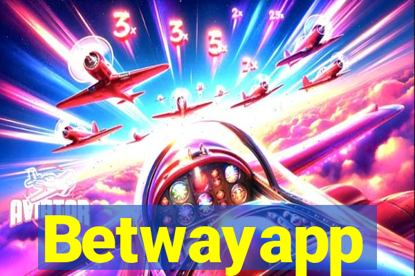 Betwayapp
