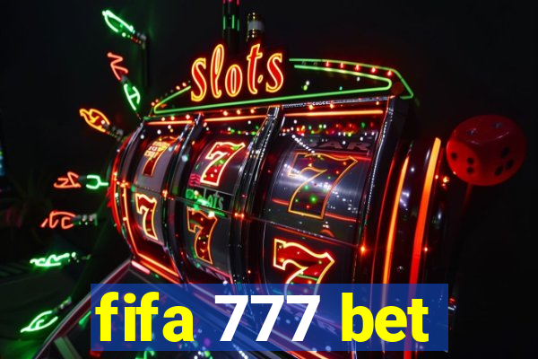 fifa 777 bet
