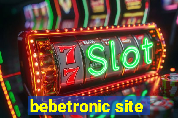 bebetronic site