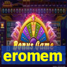 eromem