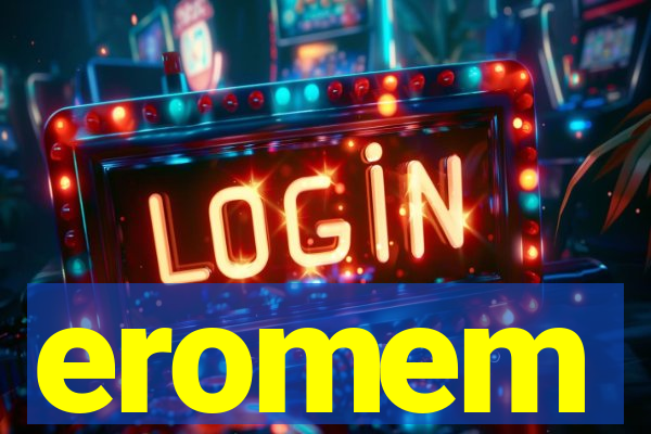 eromem