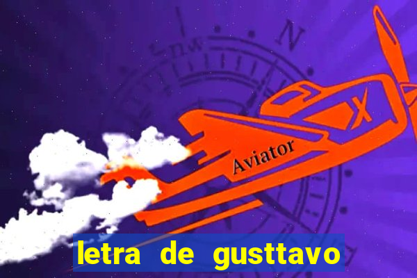 letra de gusttavo lima termina comigo antes
