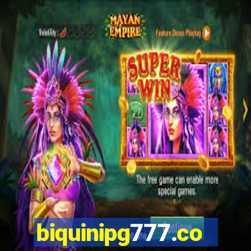 biquinipg777.com