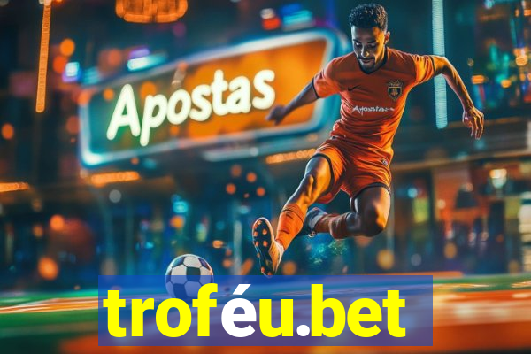 troféu.bet